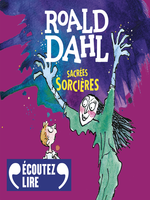 Title details for Sacrées Sorcières by Roald Dahl - Wait list